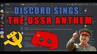 Discord sings.. The USSR anthem (misheard)
