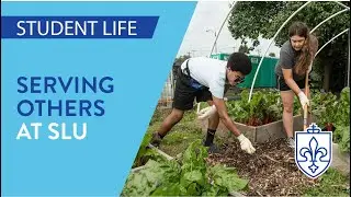 Serving the Community at SLU