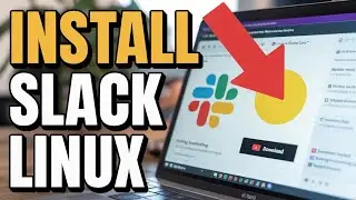 How to install Slack on Linux - Step by Step