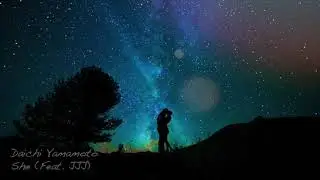 Daichi Yamamoto - She (feat. JJJ)