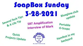 SBS Several Tech Tips - Portable O-Scope - Backyard Hamfest - Mark Gets Interviewed