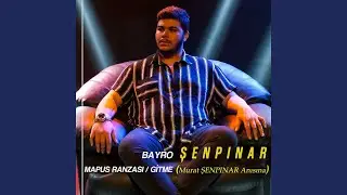 Mapus Ranzası (Gitme)