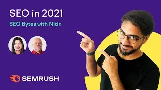 SEO Bytes with Nitin - Win SEO in 2021
