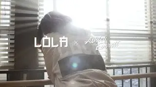 LOLA x Ashley Everett