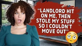 Crazy Landlords From Hell | Storytime Snippets