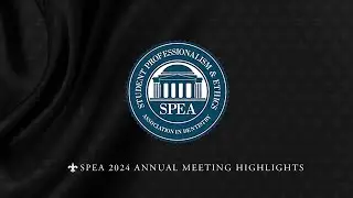 SPEA 2024 Annual Meeting Highlights