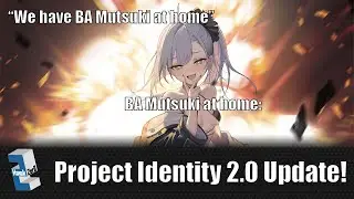 We have BA Mutsuki at Home! | Azur Lane: Project Identity 2.0
