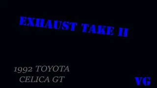 1992 Toyota Celica Blown Exhaust