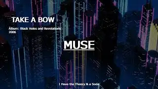 MUSE - Take a Bow sub español + lyrics