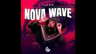 #5 - Illan - Sub Zero (ft BZTROUBLEX) [Audio Oficial] | Nova Wave EP