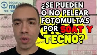 🔴 ¿Se pueden o no pelear fotodetecciones por Soat y tecnicomecánica?