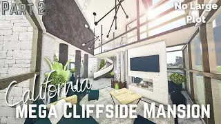 California Mega Cliffside Mansion | Bloxburg House Build || Roblox [Part 2/2]