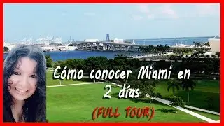 Cómo conocer Miami en 2 días