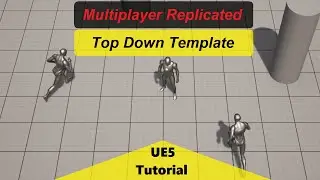 UE5 Top Down Multiplayer Replication Tutorial