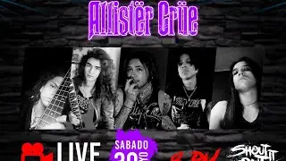 Shout It Out - Allister Crue en vivo