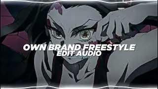 Own brand freestyle - felixthe1st, dreya mac, finch fetti [edit audio]