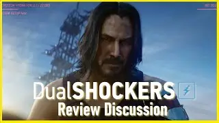 Cyberpunk 2077 Review Discussion- Does This Game Punk?