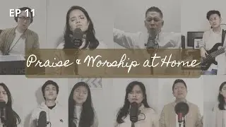 PRAISE & WORSHIP AT HOME - 11