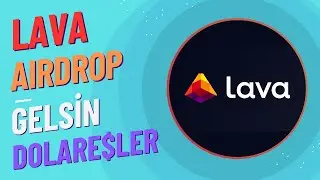 Lava Network Airdrop Açıklandı 500$ - 1000$ / Cüzdan Kontrol Zamana !!!