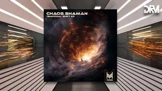 Chaos Shaman - Kinetic [Murmuration Records]
