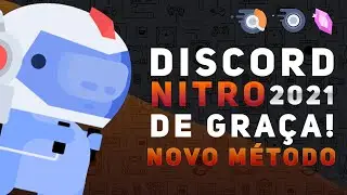 DISCORD NITRO DE GRAÇA POR MÊS! NOVO MÉTODO 2021