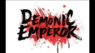 Should You Read Demonic Emperor?