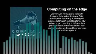 Computing at the edge