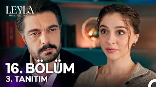 Leyla: Hayat…Aşk…Adalet... 16. Bölüm 3. Tanıtım - 