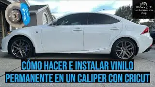 How to make and install permanent vinyl on a caliper with Cricut