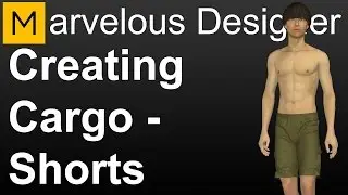 Marvelous Designer Tutorial - Cargo Shorts