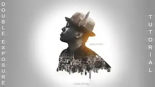 Adobe Photoshop CC | DOUBLE EXPOSURE TUTORİAL'' Man Of City ''