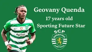 Geovany Quenda | Next Gen Scouting | 17 year old baller | Highlights and Analysis