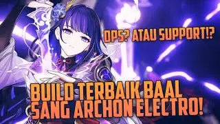 CARA BUILD BAAL/RAIDEN SHOGUN DPS? ATAU SUPPORT!? - GENSHIN IMPACT INDONESIA!