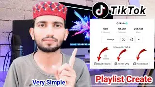 What Is TikTok Playlist | How To Create Playlist On TikTok | TikTok Playlist Feature Not Showing🔥