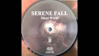 Serene Fall - Silent World (full 10inch)