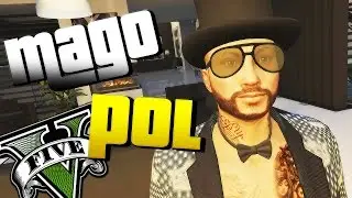 EL MAGO POL LLEGA A LOS SANTOS | Ep. 1 - GTA V
