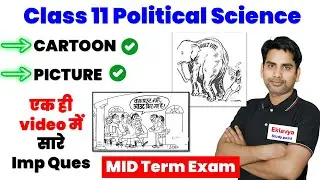 Class 11 Political science Cartoon Most important questions / Mid term exam 2024-25 / picture based