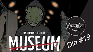 COMICTOBER DÍA #19 - MUSEUM