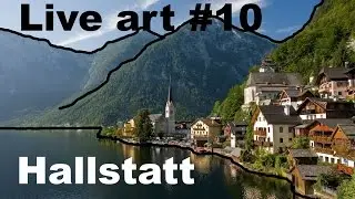 Live art #10 Hallstatt