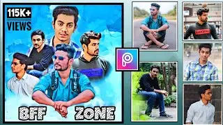 Friendship collage editing in PicsArt | Best picsart editing tutorial | BFF Zone photo editing