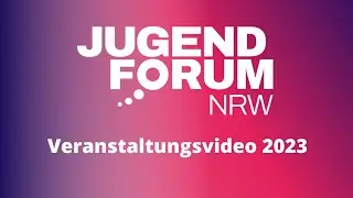 Jugendforum NRW 2023 Aftermovie