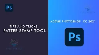 Photoshop Tutorial : Using Pattern Stamp Tool in Photoshop CC 2021| Pattern Stamp | Tips and Tricks|