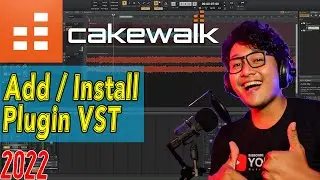 Add Plugin VST CAKEWALK | Cara  INSTALL Plugin VST di CAKEWALK