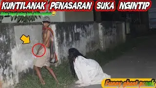 Prank Kuntilanak Penasaran Suka Ngintip || Bikin Kaget Paling Lucu Bikin Ngakak🤣🤣