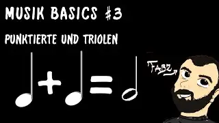 MUSIK-BASICS #3 - Punktierte und Triolen