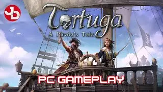 Tortuga - A Pirate's Tale PC Gameplay 1440p 60fps