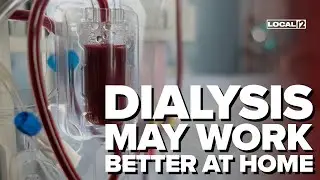 UC doctor studies which dialysis may work better at home
