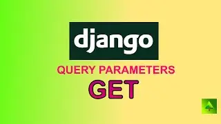 Django GET Request with Query Parameters | Complete Beginner's Guide