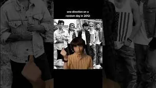 one direction on a random day in 2012 😭