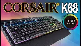 Corsair K68 RGB Gaming Keyboard